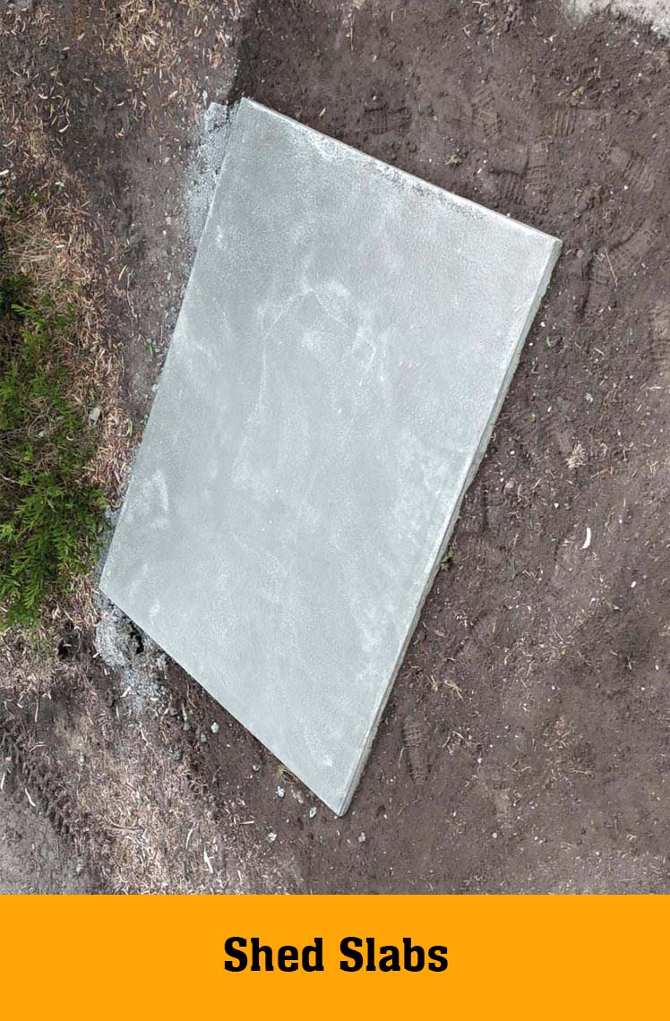 Small concrete slab on bare soil, labelled Shed Slabs